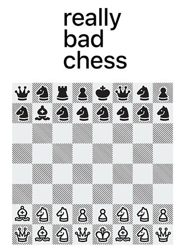 download Really bad chess apk